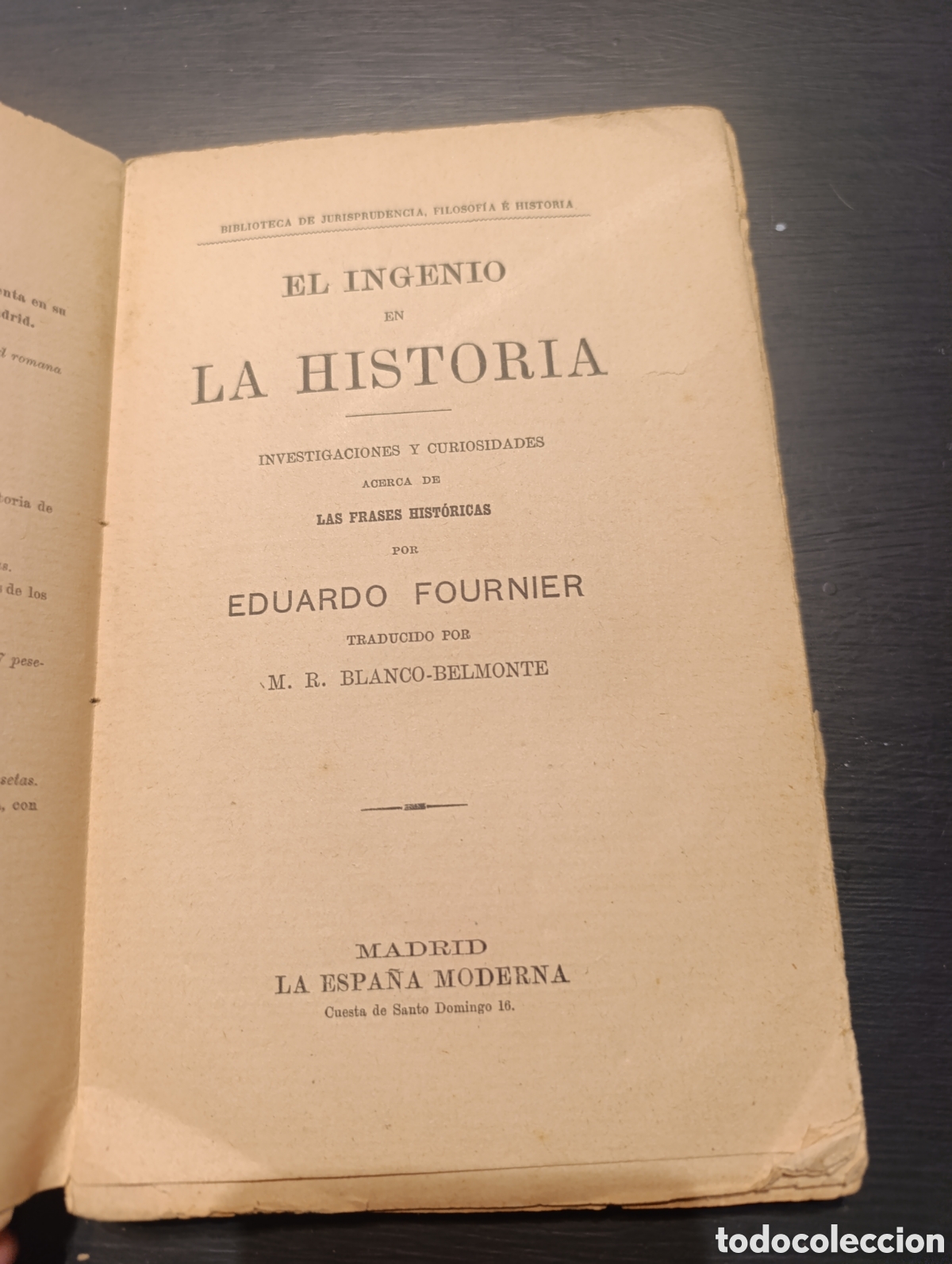 Libros antiguos: FOURNIER, EDUARDO. EL INGENIO EN LA HISTORIA - Foto 1