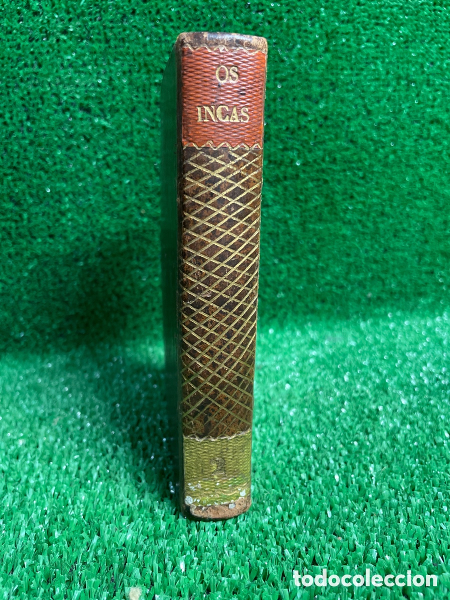 Libros antiguos: Os Incas - Marmontel 1837 -B5 - Foto 2