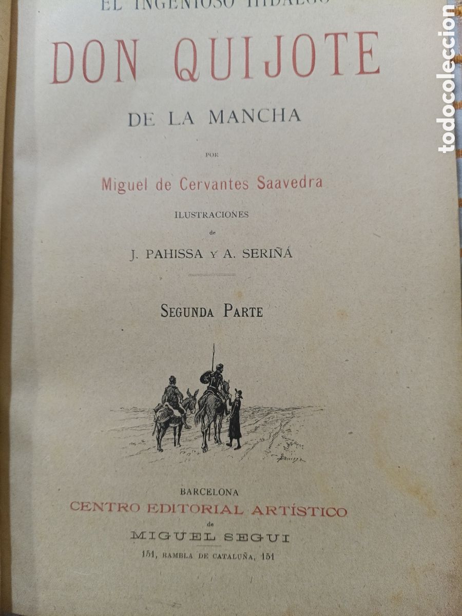 Libros antiguos: DON QUIJOTE DE LA MANCHA (MIGUEL SEGU&Iacute;, ) DOS TOMOS - Foto 7