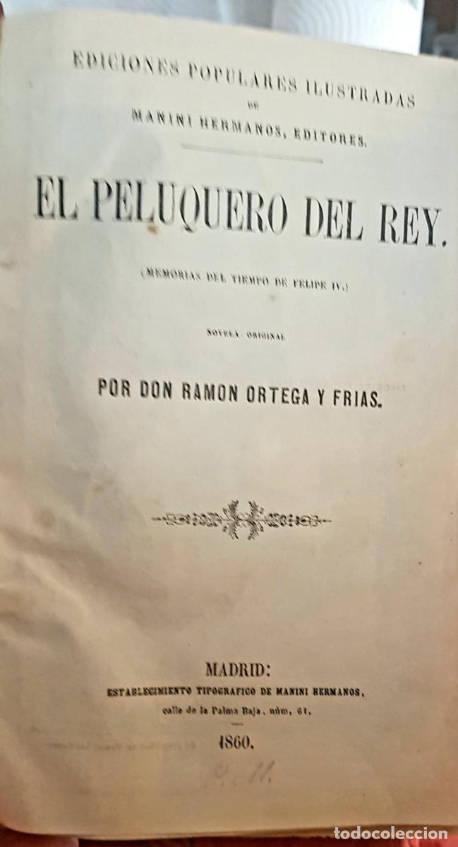 Libros antiguos: EL PELUQUERO DEL REY. 1860 - Foto 4