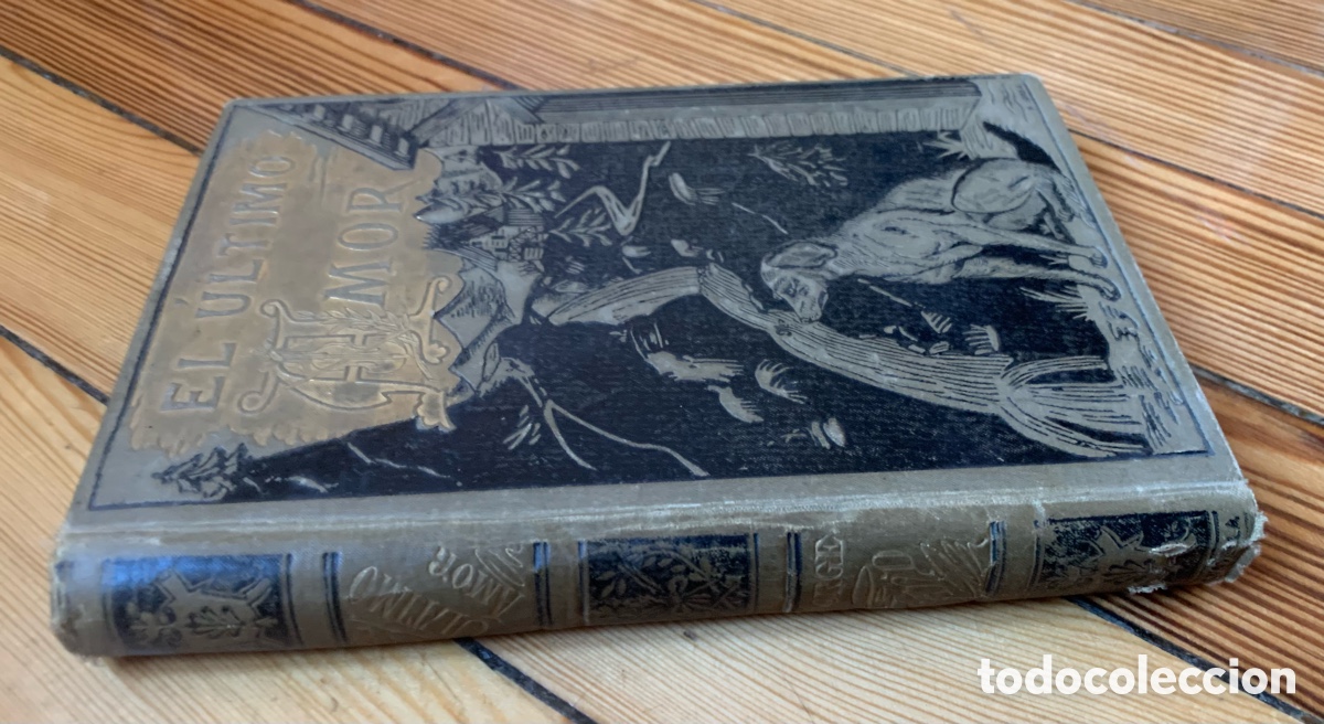 Libros antiguos: Edici&oacute;n antigua de El &Uacute;ltimo amor, de George Sand - Foto 2
