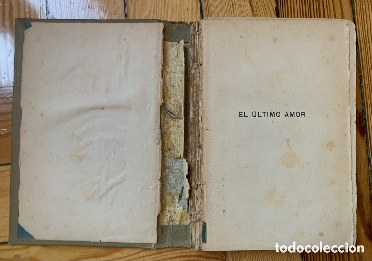 Libros antiguos: Edici&oacute;n antigua de El &Uacute;ltimo amor, de George Sand - Foto 4