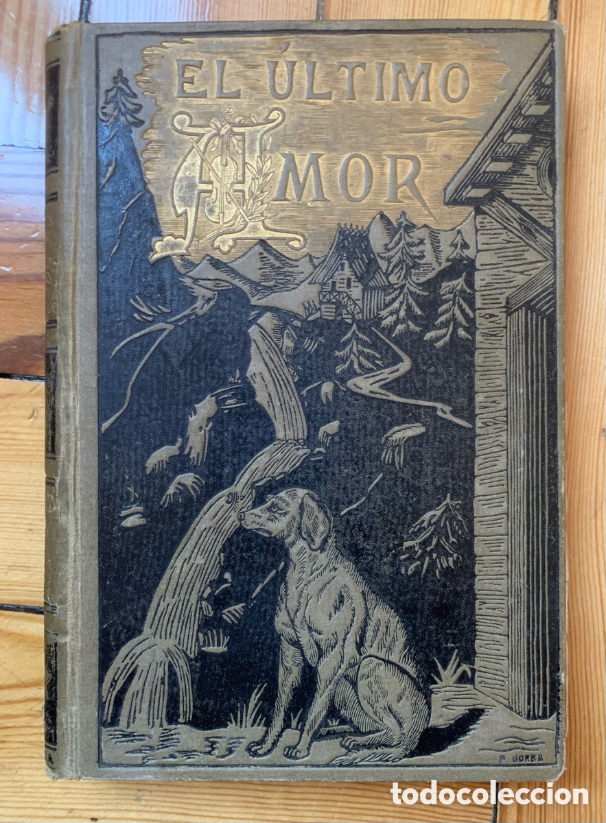 Libros antiguos: Edici&oacute;n antigua de El &Uacute;ltimo amor, de George Sand - Foto 1