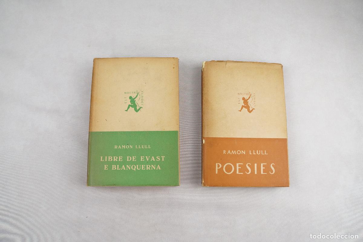 Libros antiguos: Libre de Evast e blanquerna y Poesies, Ramon Llull, 1925-1935, Catal&aacute;n - Foto 1