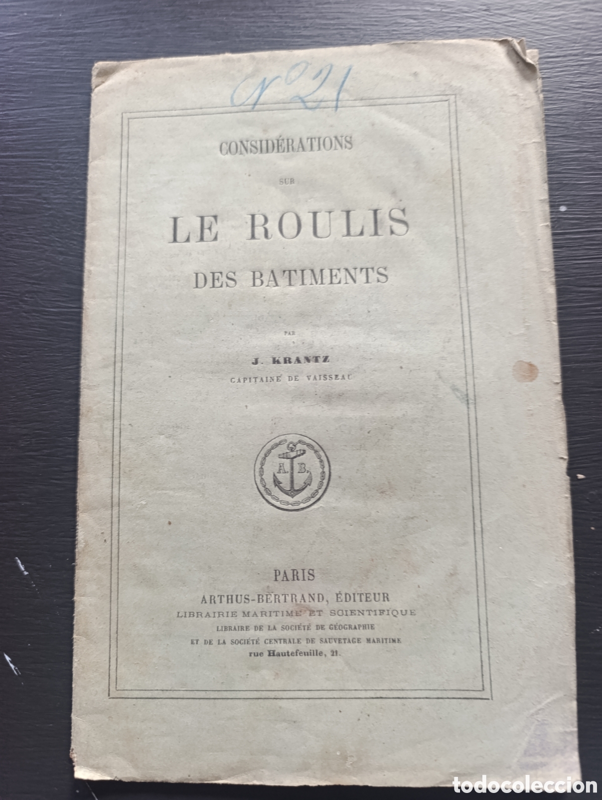 Libros antiguos: CONSID&Eacute;RATIONS SUR LE ROULIS DES BATIMENTS PAR J. KRANTZ - Foto 1