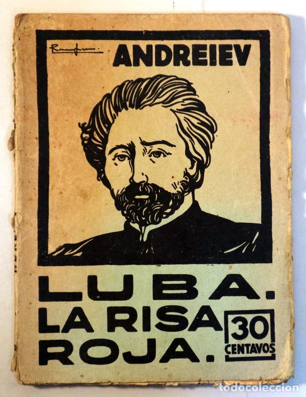 Libros antiguos: ANDREIEV, Leonidas - LUBA / LA RISA ROJA - Buenos Aires c. 1930 - Foto 1