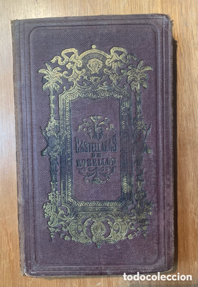 Libros antiguos: Las castellanas de Rosell&oacute;n - Foto 1