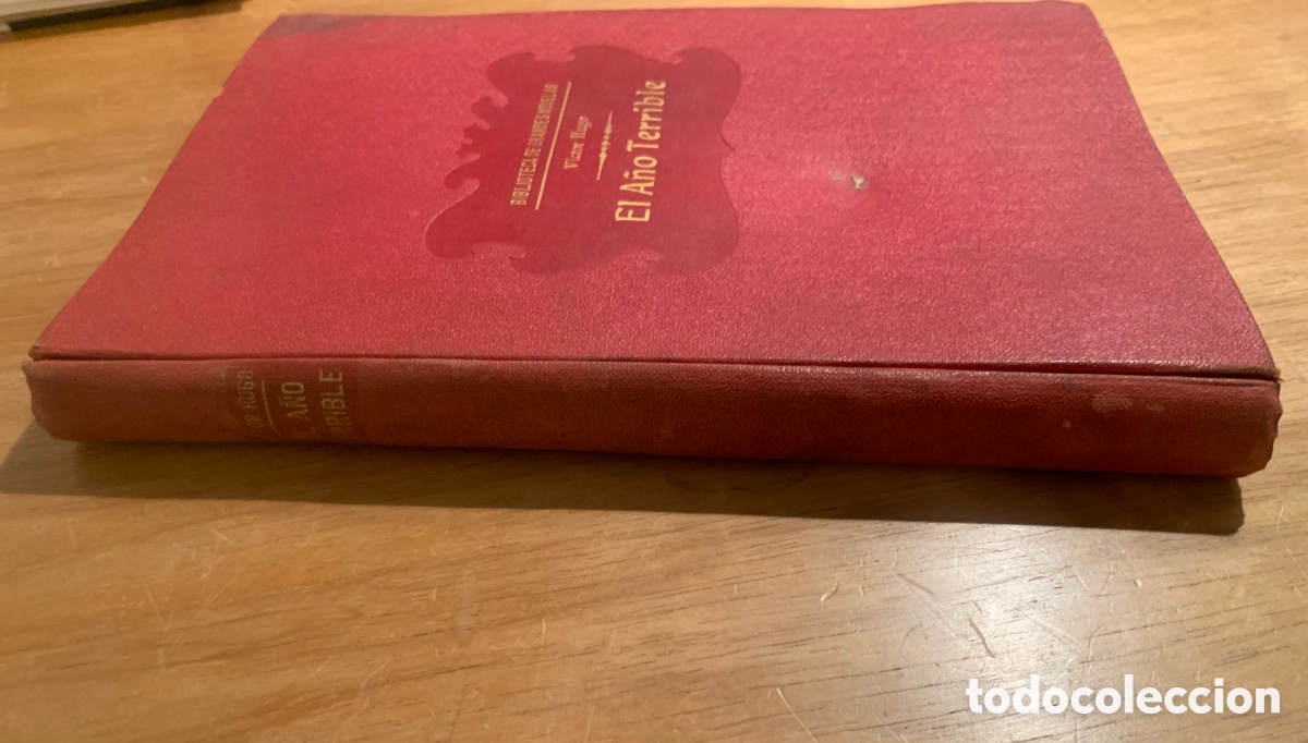 Libros antiguos: El a&ntilde;o terrible. V&iacute;ctor Hugo - Foto 2