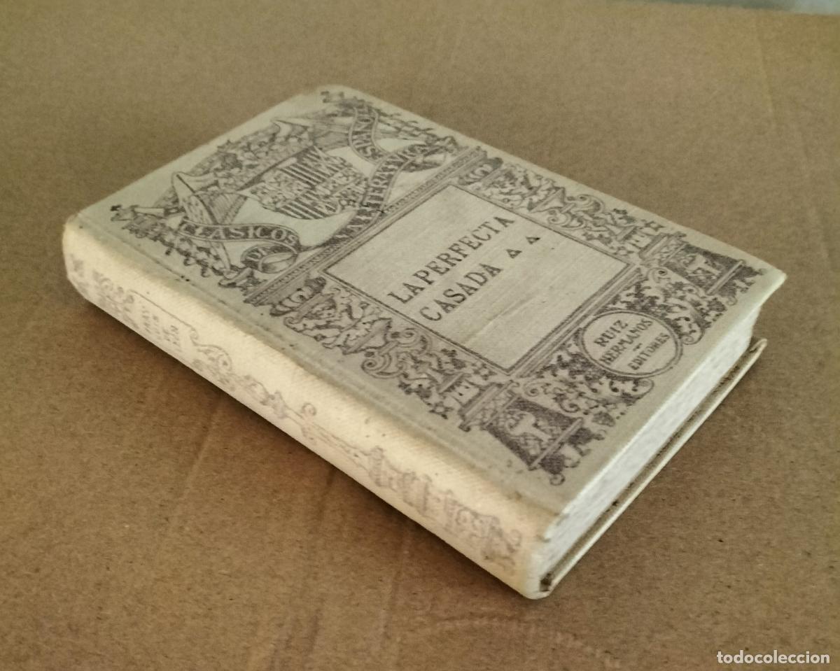 Libros antiguos: LA PERFECTA CASADA - FRAY LUIS DE LEON 1917 - Foto 2