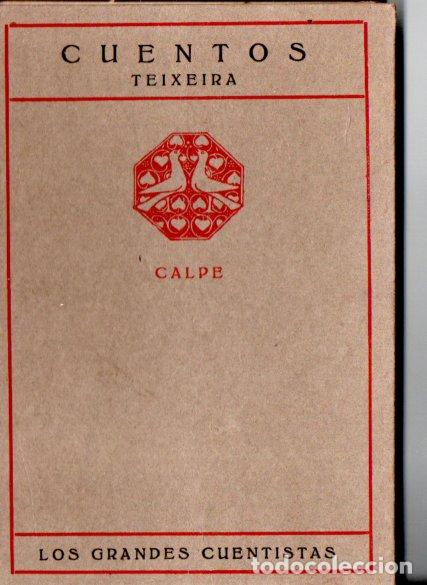 Libros antiguos: TEIXEIRA : CUENTOS (CALPE, 1920) - Foto 1