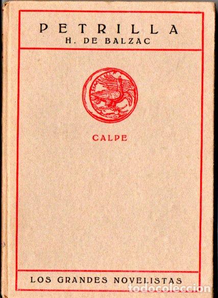 Libros antiguos: BALZAC : PETRILLA (CALPE, 1922) - Foto 1