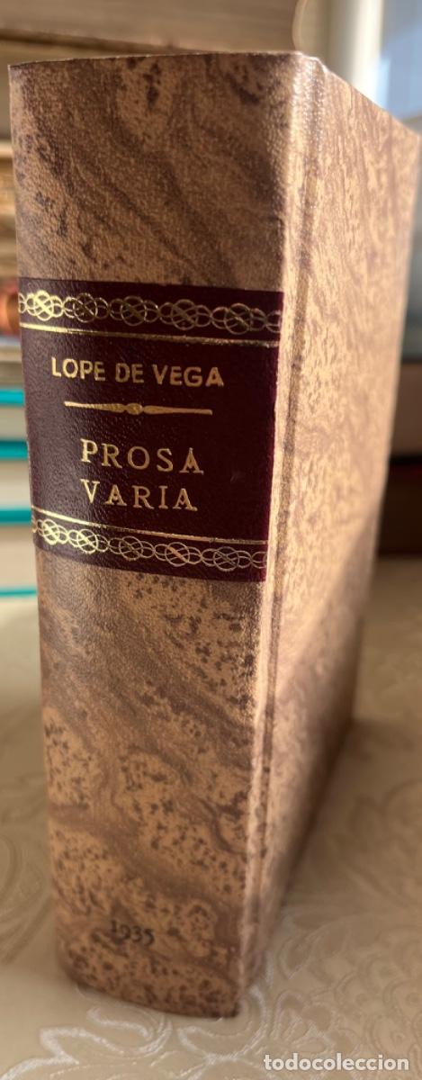 Libros antiguos: Vega, Lope de.- Prosa varia (2 vols.) - Foto 1