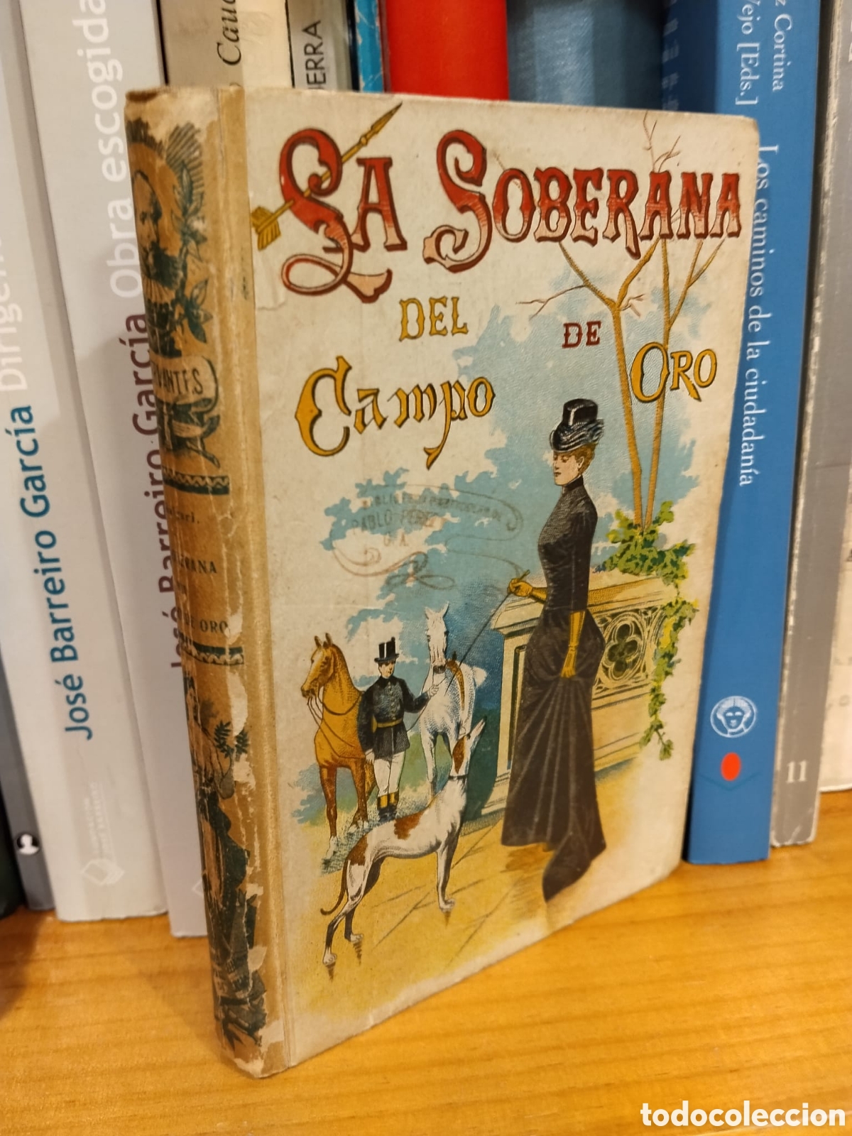Libros antiguos: La soberana del campo de oro - Emilio Salgari - Foto 1