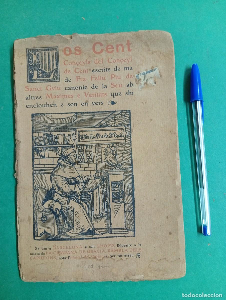 Libros antiguos: Antiguo libro Los Cent Con&ccedil;eyls del Con&ccedil;eyl de Cent. Barcelona 1908. Catal&agrave;. - Foto 1