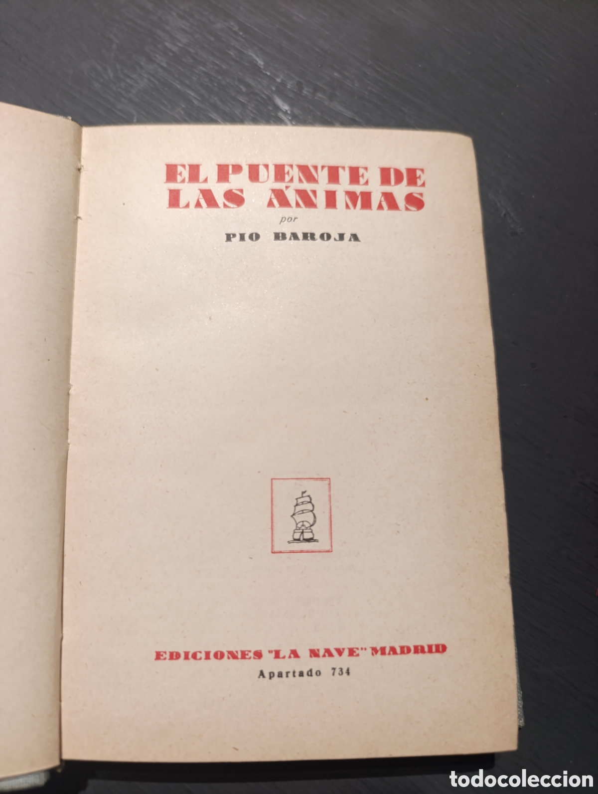 Libros antiguos: El Puente de Las Animas. Pio Baroja. - Foto 1