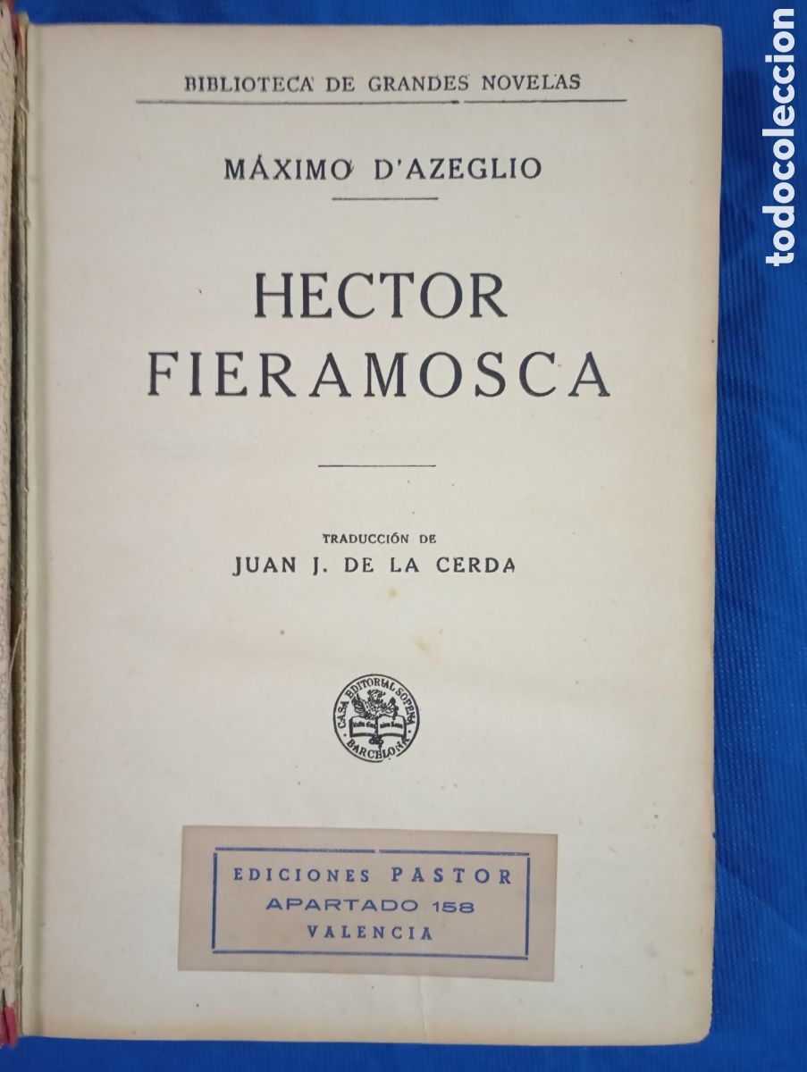 Libros antiguos: M&aacute;ximo dAzeglio, H&eacute;ctor Fieramosca - Foto 2