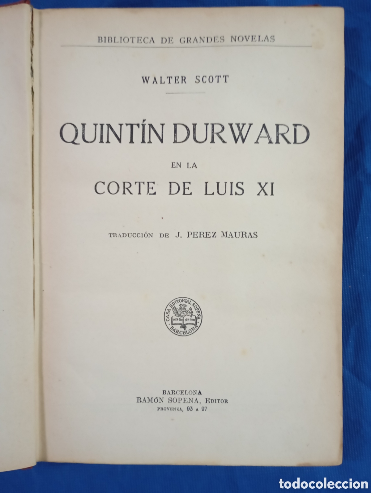 Libros antiguos: Quintin Durward en la corte de Luis XI - Foto 2
