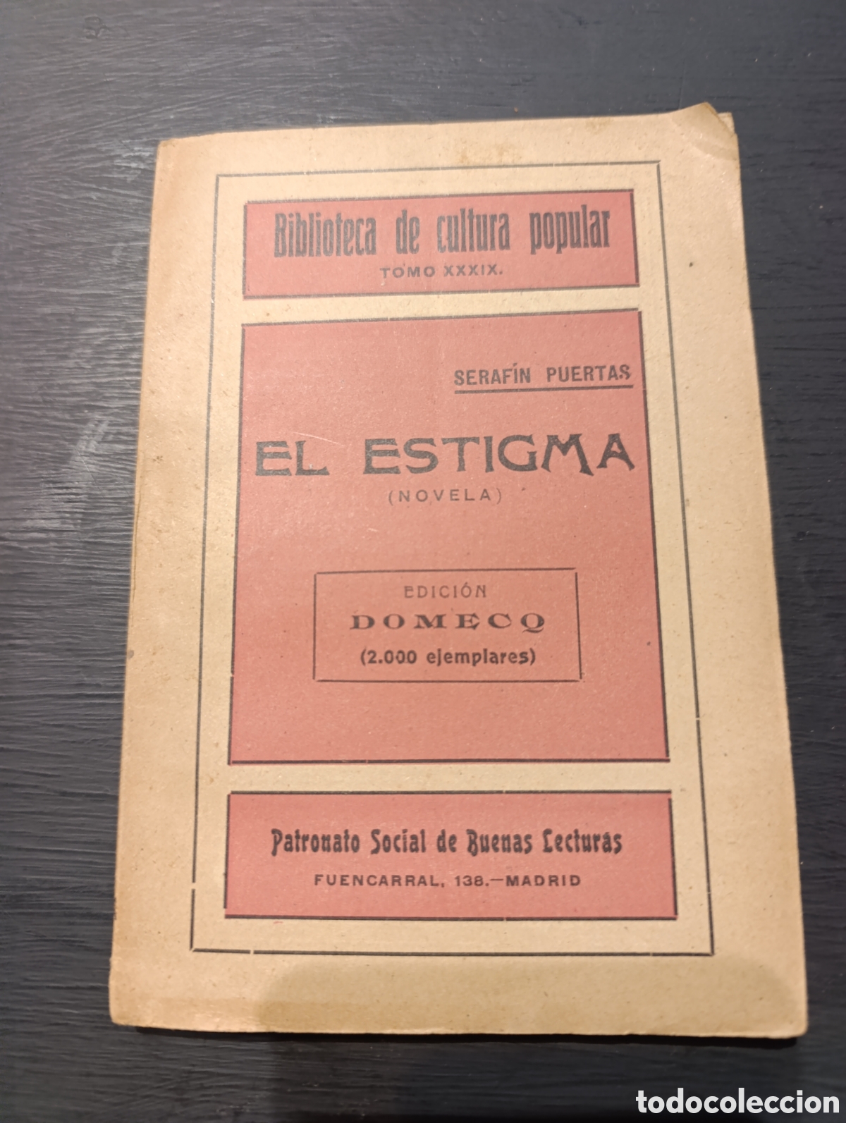 Libros antiguos: SERAFIN PUERTAS EL ESTIGMA (NOVELA) - Foto 1