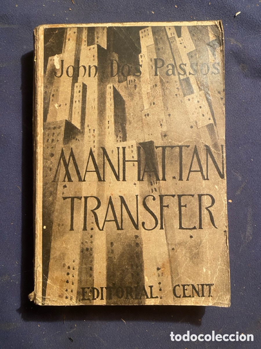 Libros antiguos: JOHN DOS PASSOS: - MANHATTAN TRANSFER - (CENIT, 1929) - Foto 1