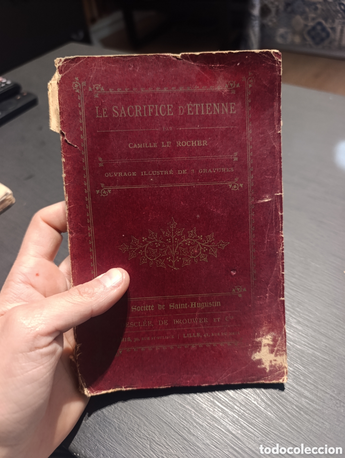 Libros antiguos: LE SACRIFICE D&Eacute;TIENNE PAR CAMILLE LE ROCHER - Foto 1