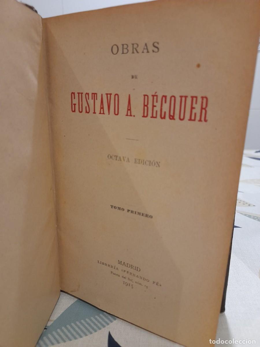 Libros antiguos: Obras de Gustavo Adolfo Becquer . Obra completa. 1915 - Foto 4