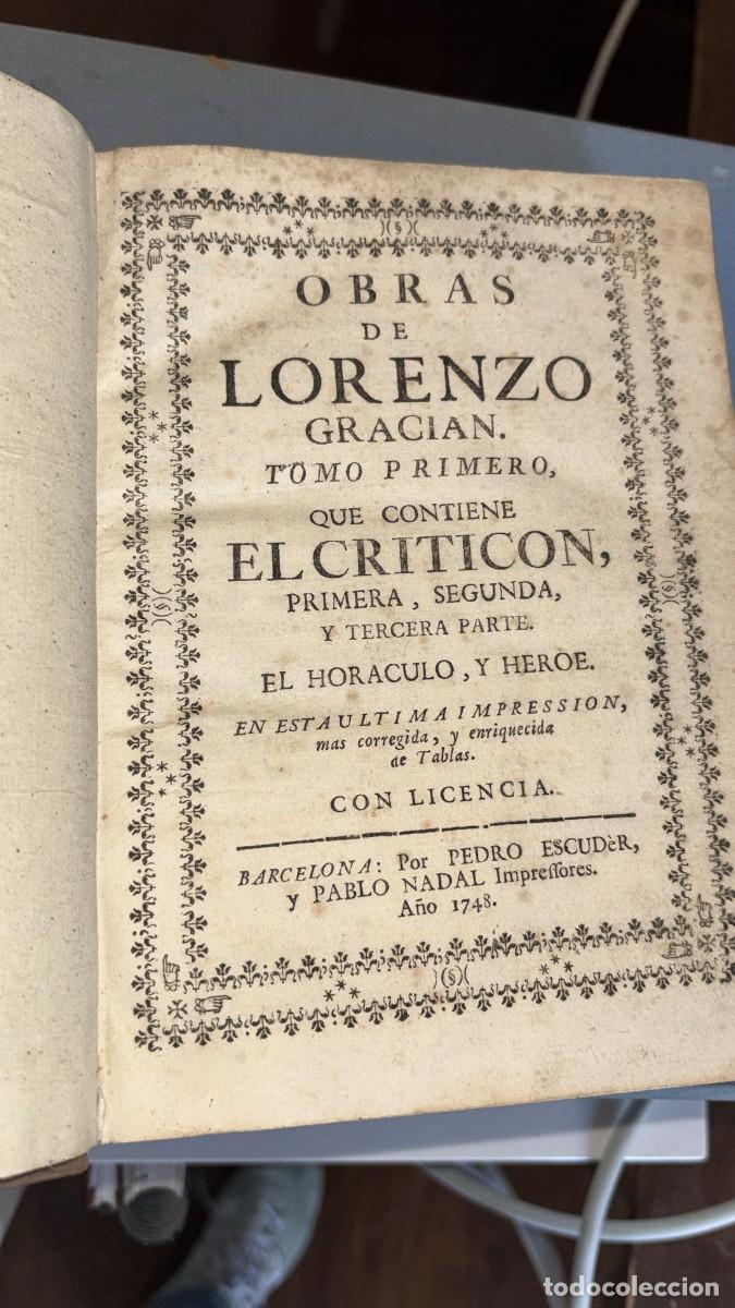 Libros antiguos: Libro antiguo L. Gracian &rdquo;El Critic&oacute;n&rdquo;, impreso en 1748 - Foto 1