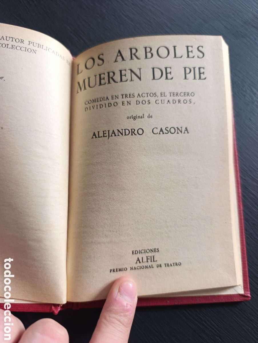 Libros antiguos: LOS ARBOLES MUEREN DE PIE COMEDIA. ALEJANDRO CASONA - Foto 1