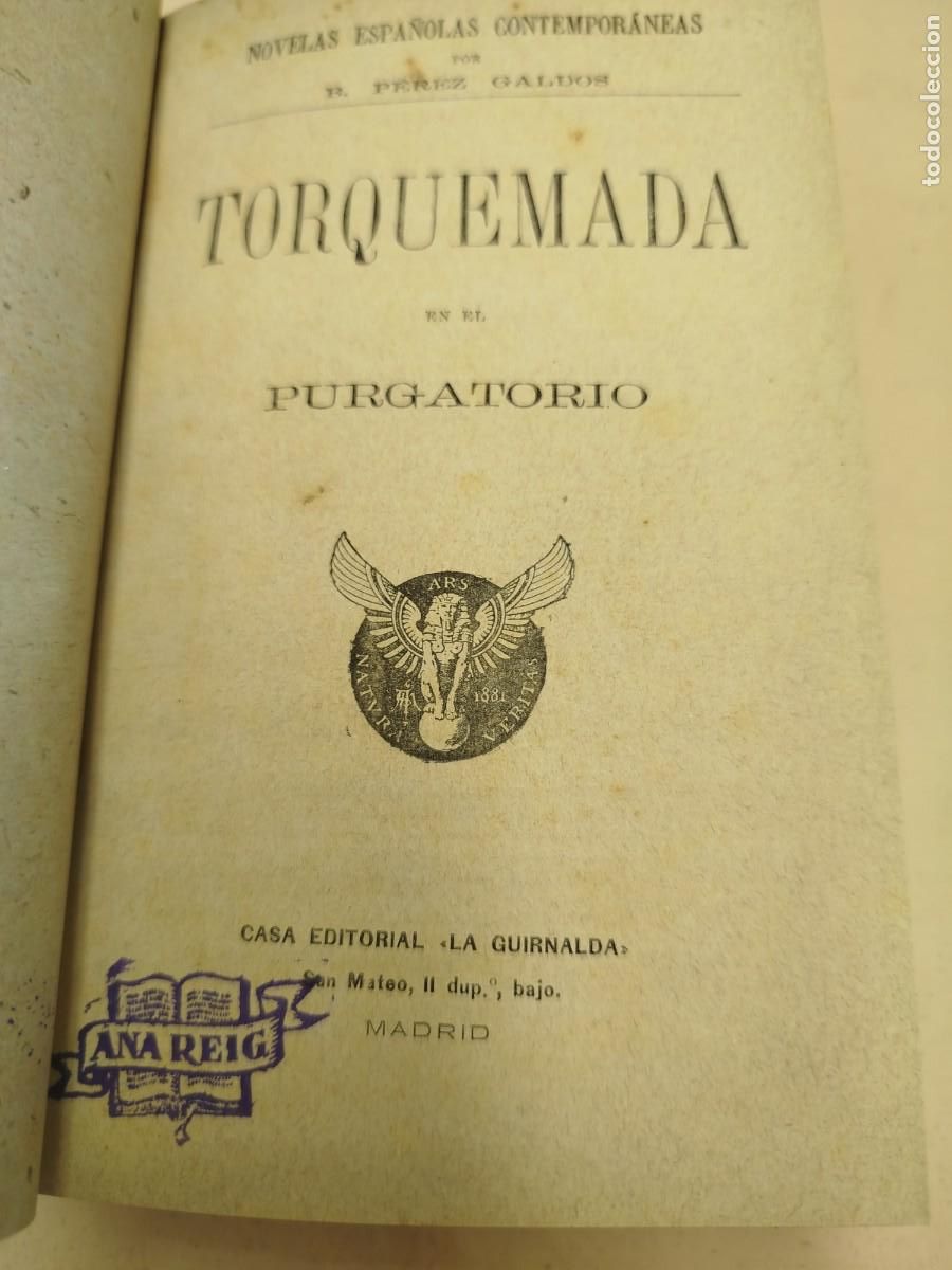 Libros antiguos: TORQUEMADA EN EL PURGATORIO PEREZ GALDOS PRIMERA EDICION - Foto 1