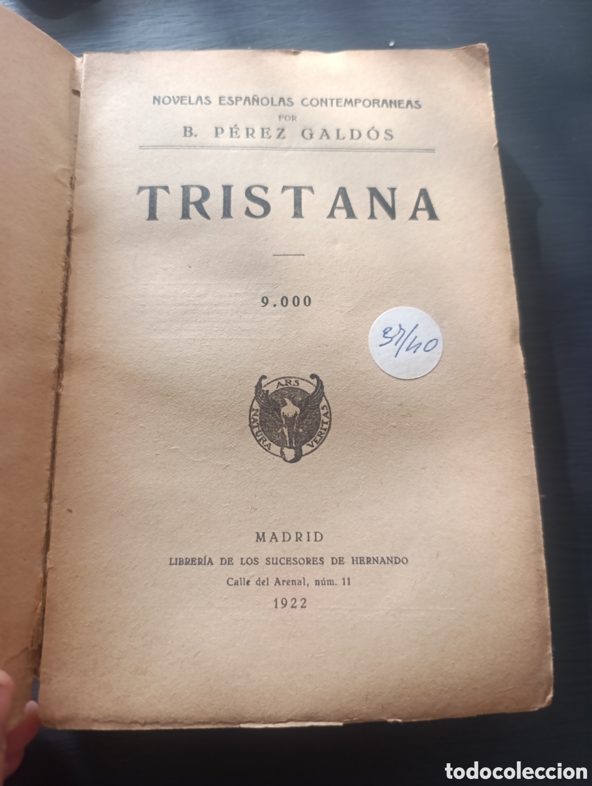 Libros antiguos: P&eacute;rez Galdos. Tristana - Foto 1