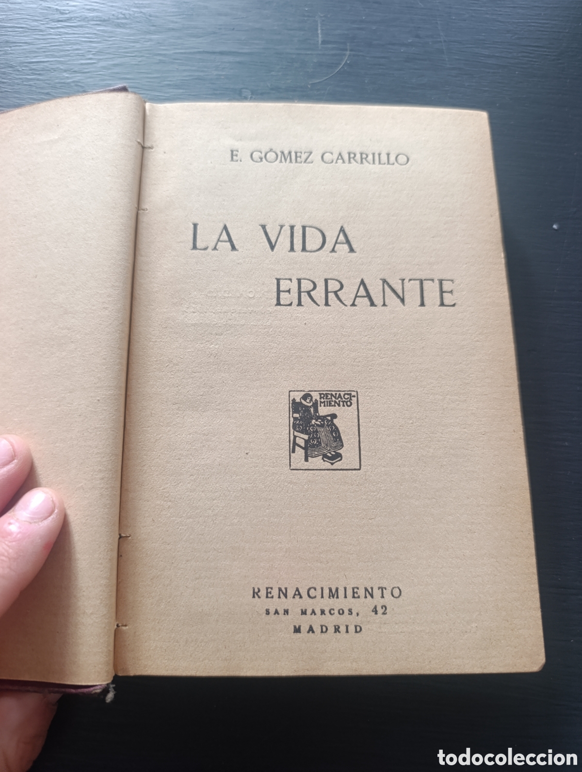 Libros antiguos: E. GOMEZ CARRILLO LA VIDA ERRANTE - Foto 1