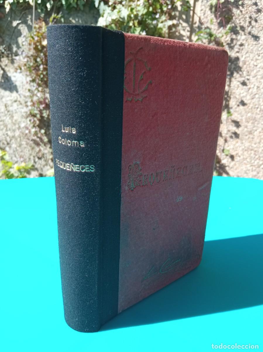 Libros antiguos: Peque&ntilde;eces. Padre Coloma - Foto 2