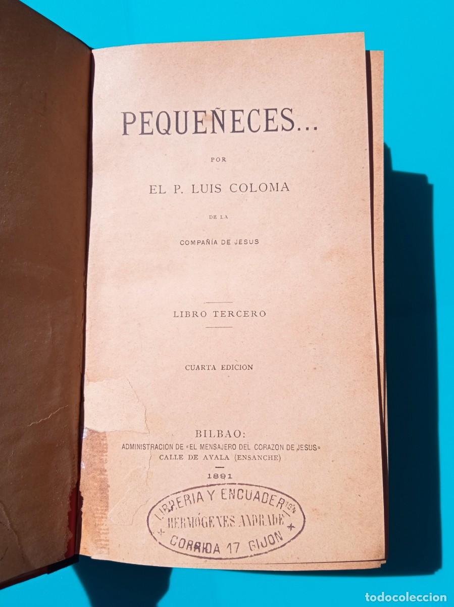 Libros antiguos: Peque&ntilde;eces. Padre Coloma - Foto 3
