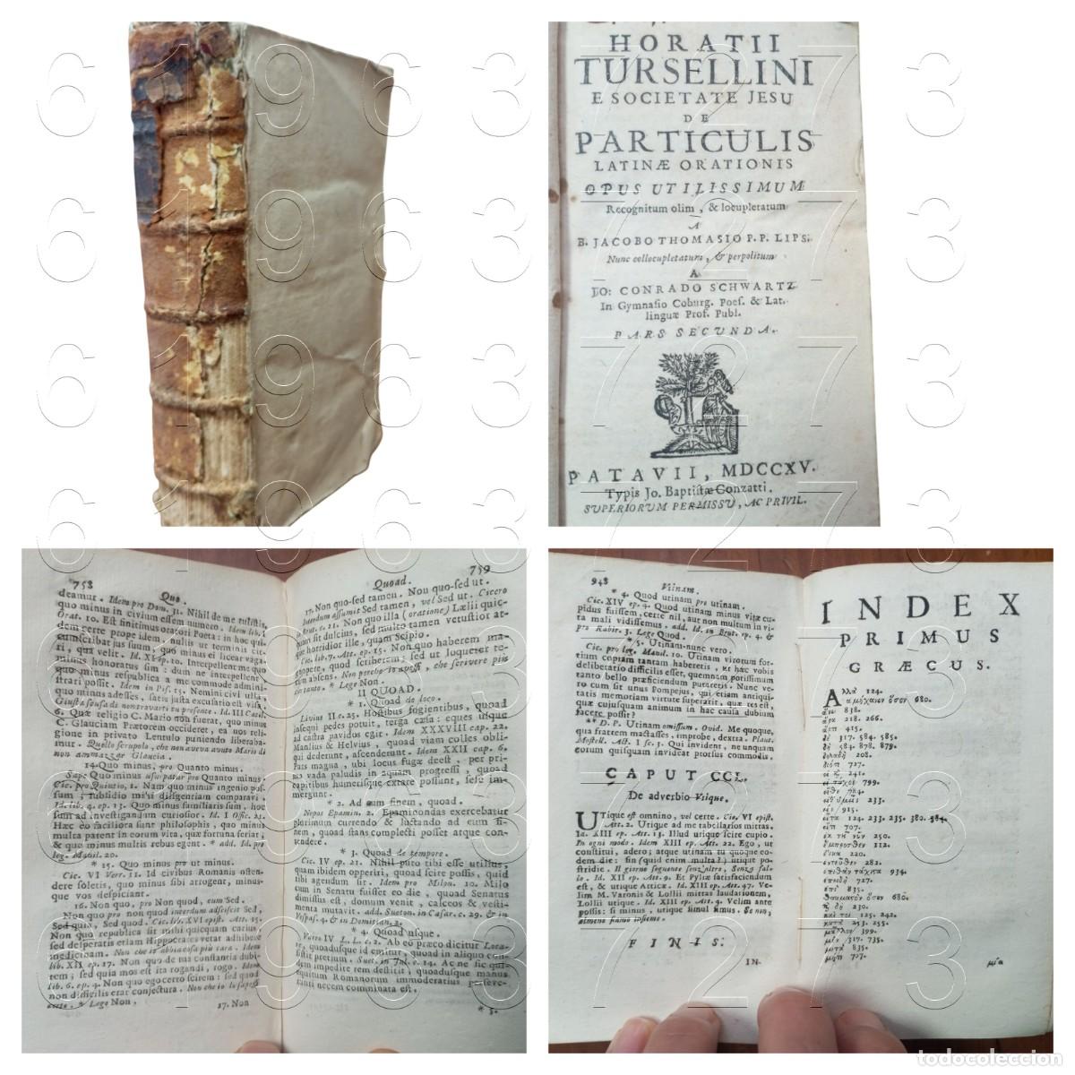 Libros antiguos: TURSELLINI OBRAS LATIN 1715 W2