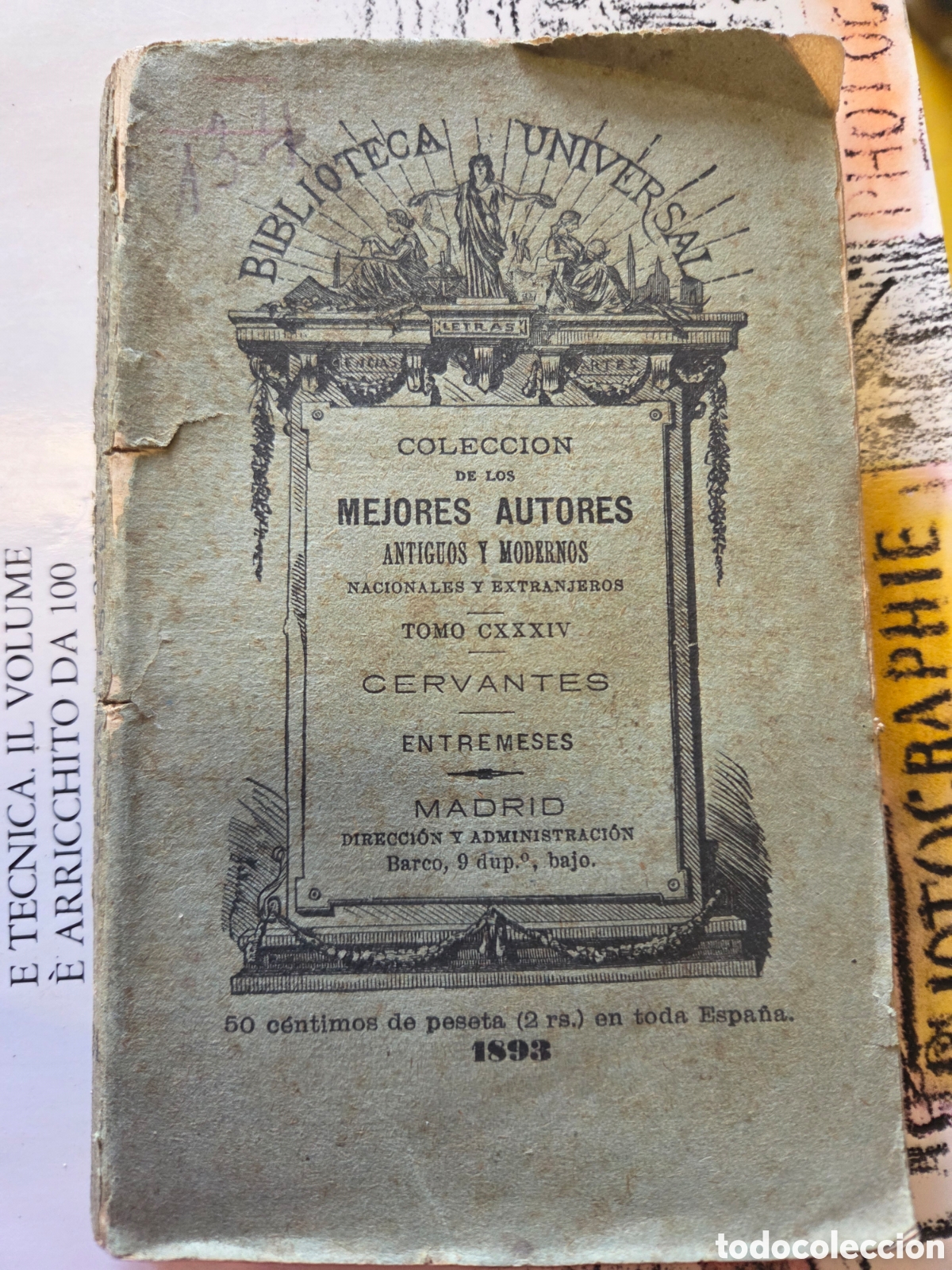 Libros antiguos: CERVANTES, ENTREMESES 1893 Colecci&oacute;n de los mejores autores.