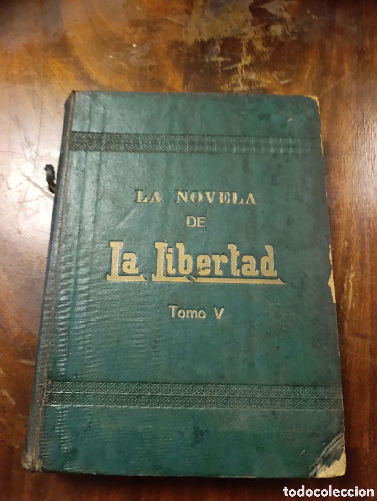 Libros antiguos: La Novela de la Libertad. Tomo V - Foto 1