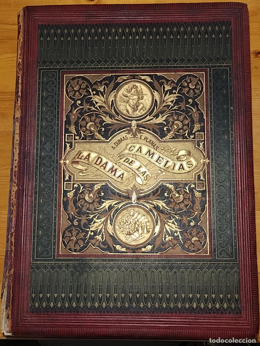 Libros antiguos: La dama de las camelias, Alejandro Dumas (il&middot;lustrat per Eusebi Planas i Apeles Mestres)