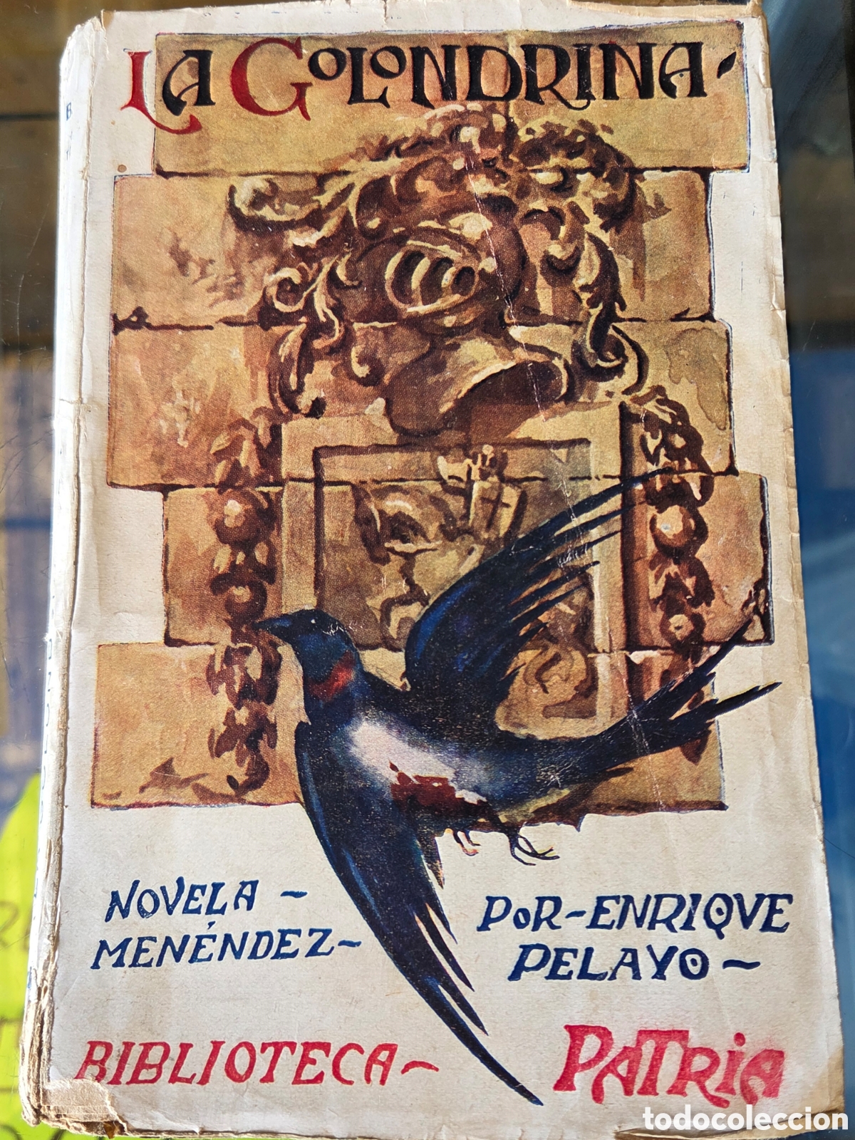 Libros antiguos: LA GOLONDRINA ENRIQUE MENENDEZ PELAYO