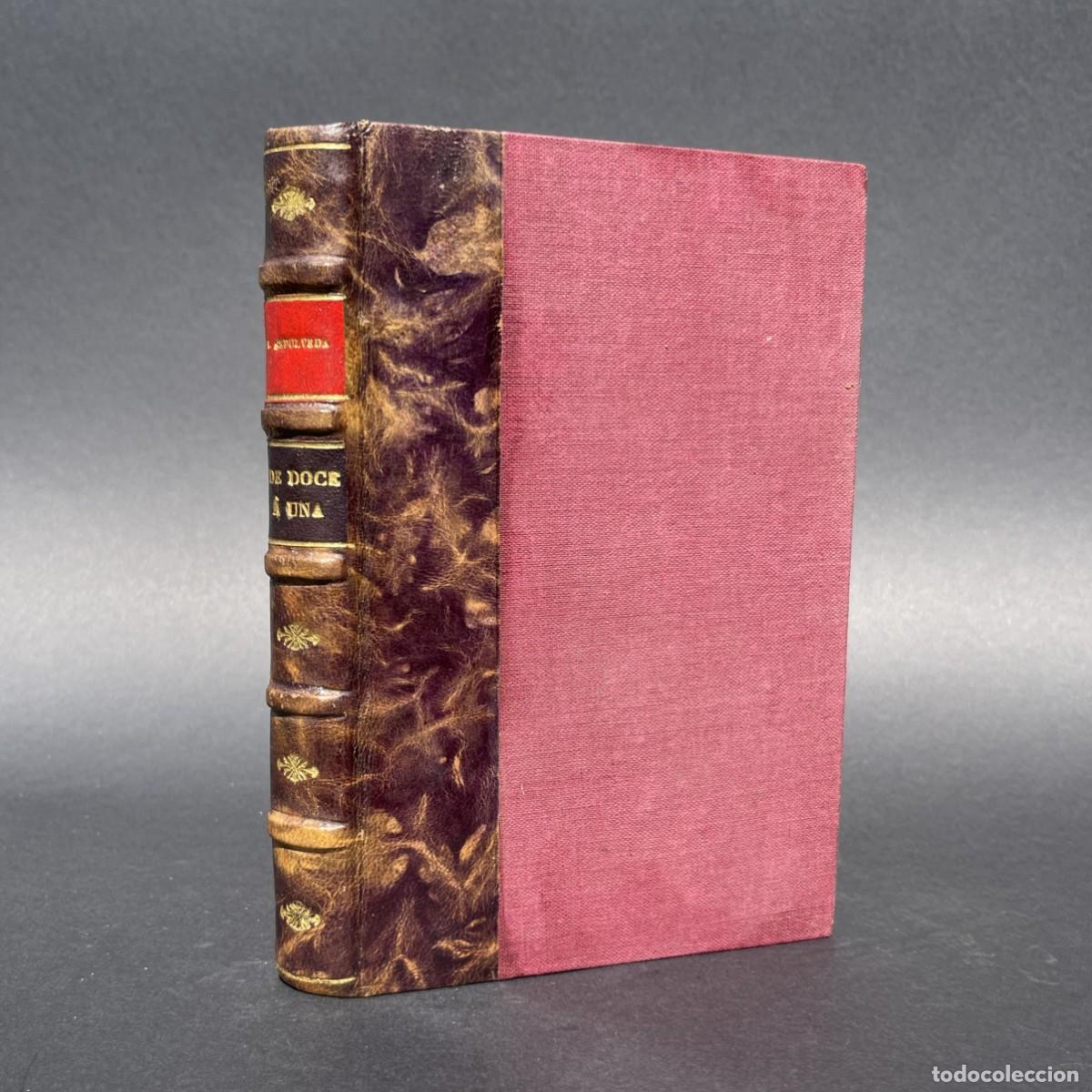 Libros antiguos: A&ntilde;o 1871 - De doce a una - Cuentos - Madrid - Sep&uacute;lveda