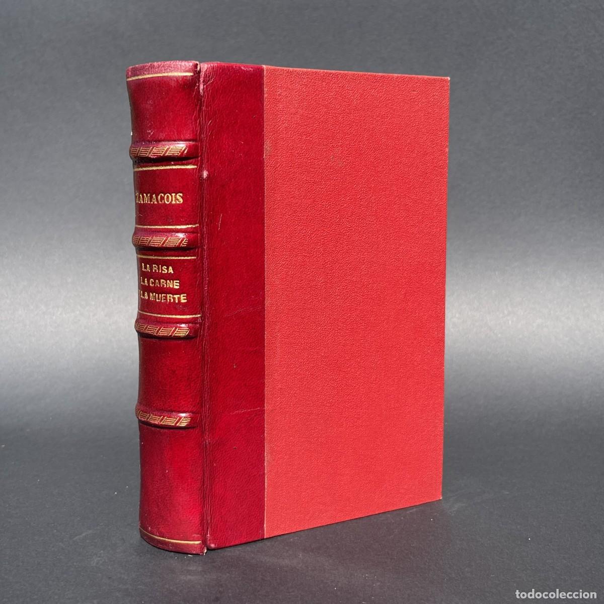 Libros antiguos: A&ntilde;o 1930 - La risa, la carne y la muerte - Eduardo Zamacois - Cuentos pasionales asesinos fantasmas