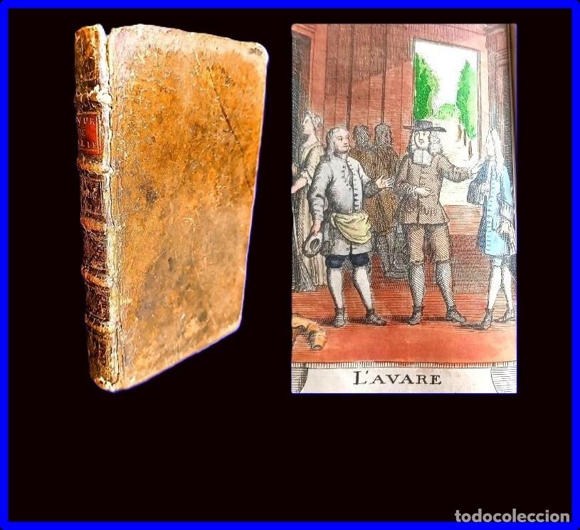 Libros antiguos: A&ntilde;o 1718. El avaro, de Moli&egrave;re, y otras obras. Ilustraciones. + de 300 a&ntilde;os.