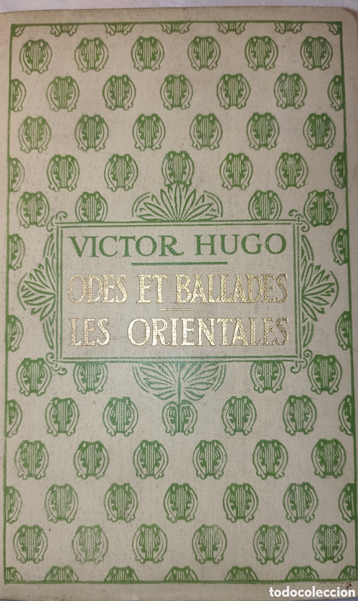 Libros antiguos: Victor Hugo: Odes et Ballades / Les Orientales - Ed. Nelson (1932)