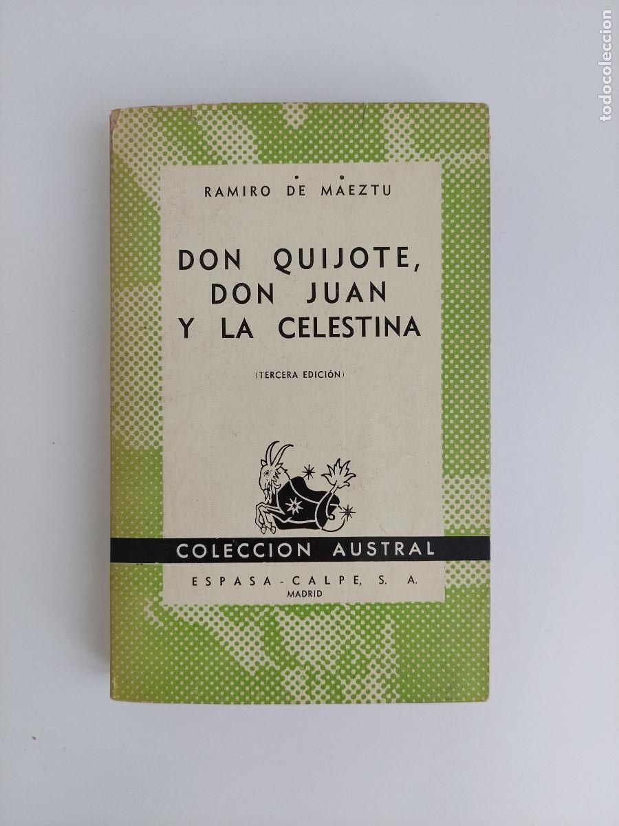 Libros antiguos: Don Quijote, Don Juan y La Celestina Ensayos en simpat&iacute;a - Maeztu, Ramiro de