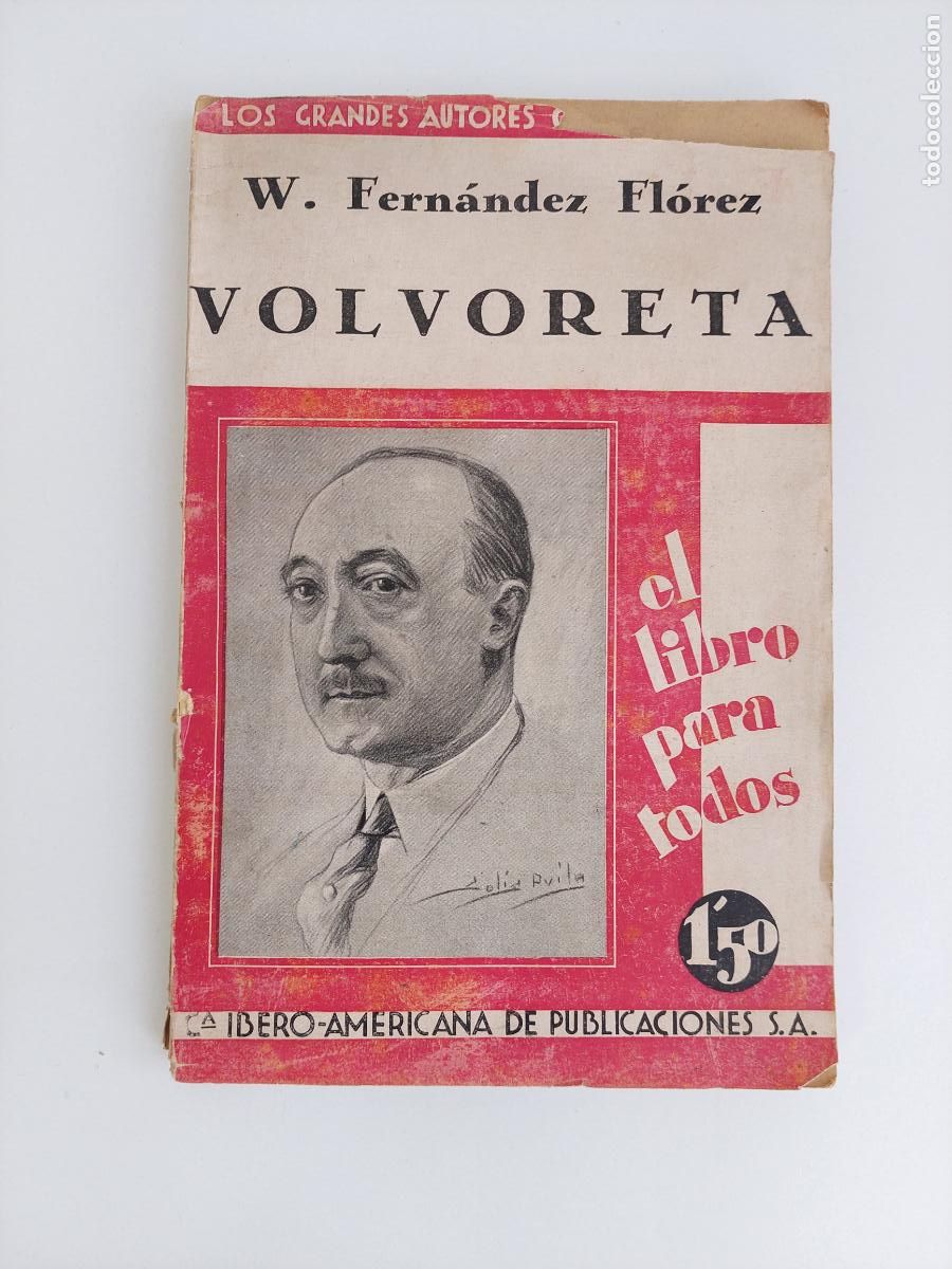 Libros antiguos: Volvoreta - Fern&aacute;ndez Fl&oacute;rez, Wenceslao