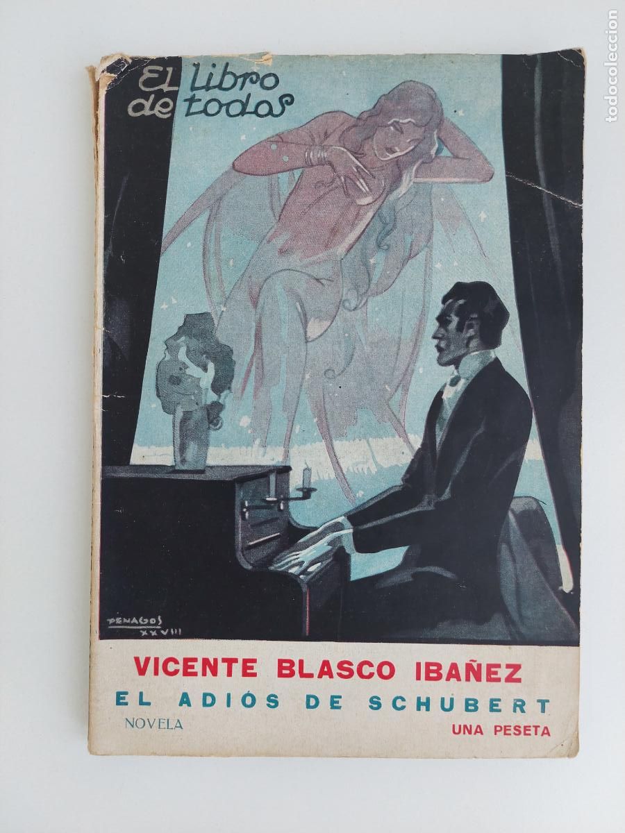 Libros antiguos: El adios de Schubert Novela - Blasco Ib&aacute;&ntilde;ez, Vicente