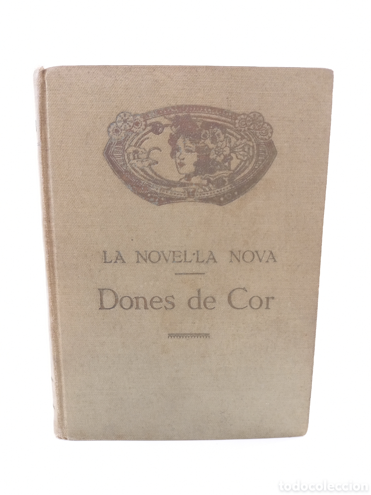 Libros antiguos: La Novela Nova XII. Dones de Cor. Catal&aacute;n.
