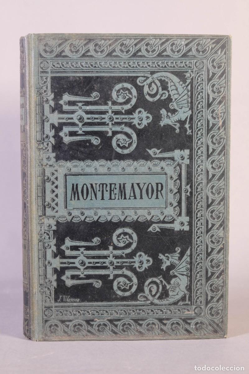 Libros antiguos: LA DIANA DE JORGE DE MONTEMAYOR SEGUIDA DE LA DIANA ENAMORADA - GASPAR GIL POLO - 1886