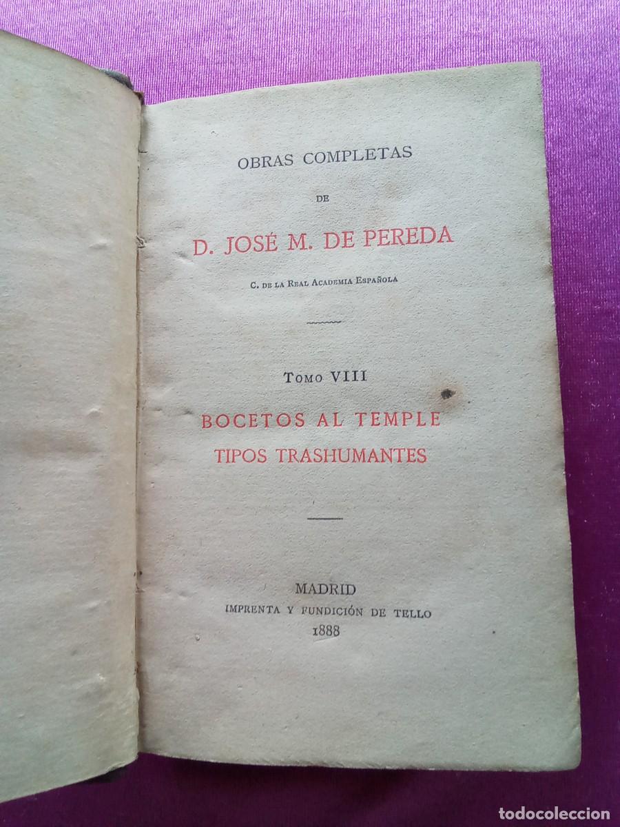 Libros antiguos: D.JOS&Eacute; M.DE PEREDA.OBRAS COMPLETAS.TOMO VIII A&Ntilde;O 1888.L5 3 2