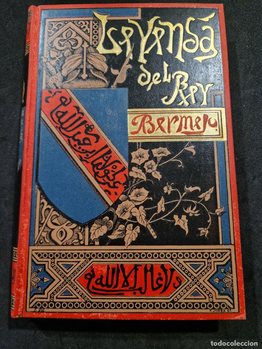 Libros antiguos: La Leyenda del Rey Bermejo. Ilustraci&oacute;n de Isidro gil. 1890.l