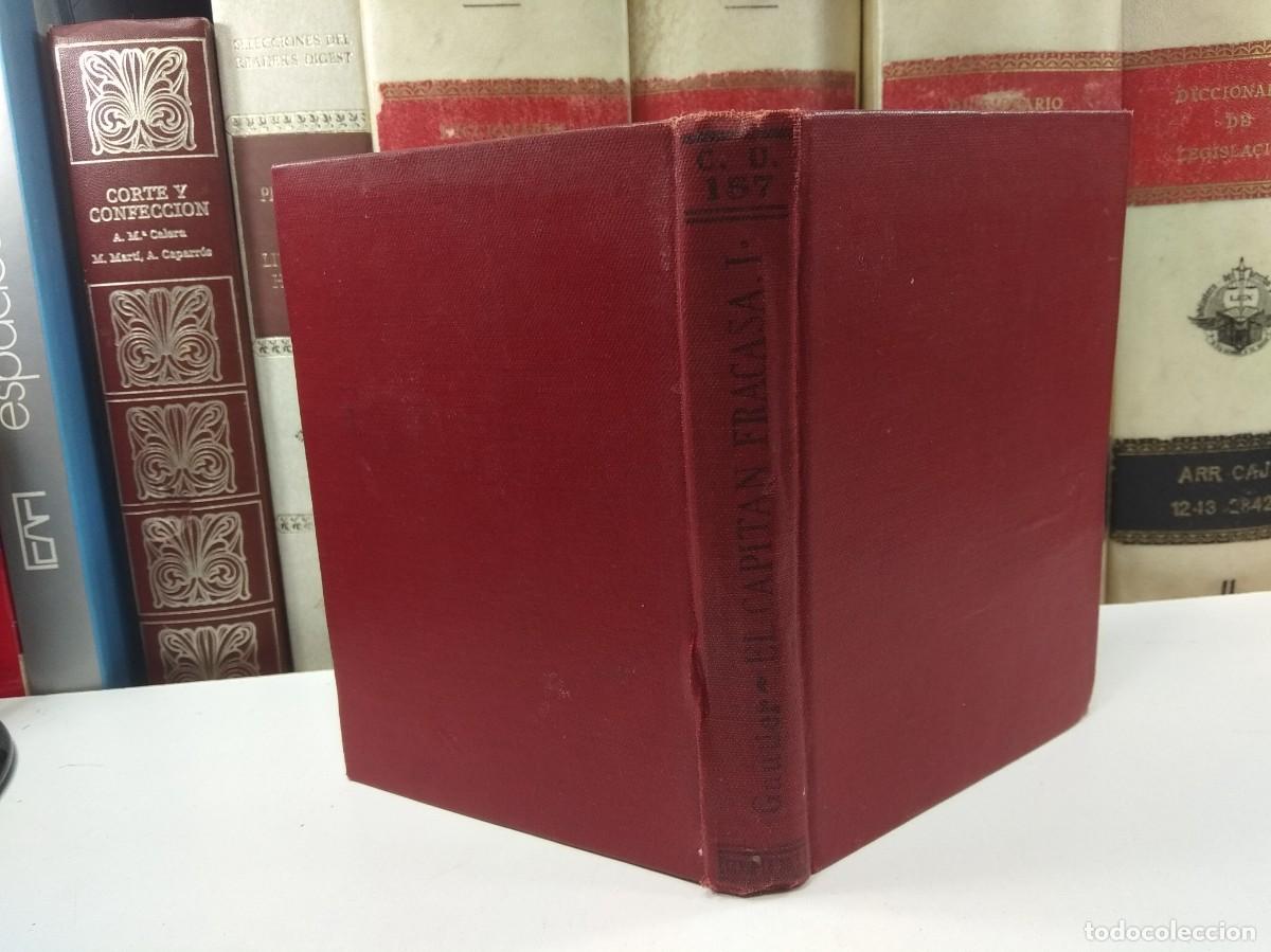 Libros antiguos: EL CAPIT&Aacute;N FRACASA. TOMO I. T. Gautier. Colecci&oacute;n Universal. Edita Calpe, Madrid, 1921.