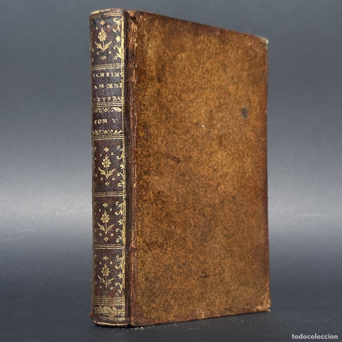 Old books: a&ntilde;o 1726 - AMOENITATES LITERARIAE - HISTORIA - ANALES - GRAMATICA - BIBLIOGRAFIA -